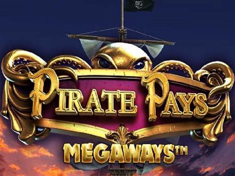 Play Pirate Pays Megaways slot
